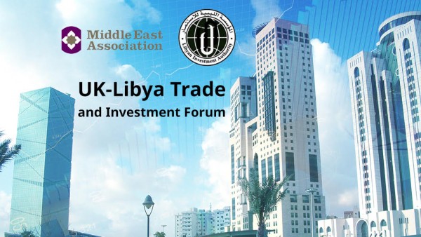 "منتدى المملكة المتحدة وليبيا للتجارة والإستثمار" ينعقد في 14 يوليو في لندن
